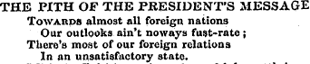THE PITH OF THE PRESIDENT'S MESSAGE Towa...