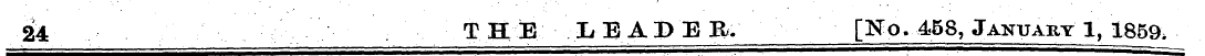 24 THE LEADER. [N-p. 458, January 1, 185...