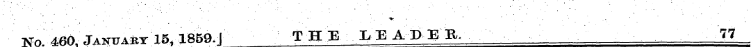 no. 4M. Jaktjabt 15,1859. j THE LEADER. ...