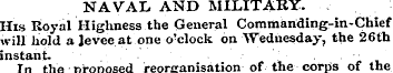 NAVAL AND MILITARY. His Royal Highness t...