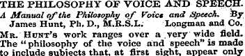 THE PHILOSOPHY OF VOICE AND SPEECH. A Ma...