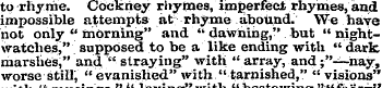 to rhyme. Cockney rhymes, imperfect rhym...