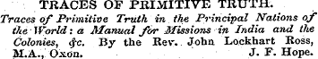 TRACES OF PRIMITIVE TRUTH. Traces of Pri...