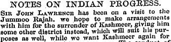 NOTES ON INDIAN PROGRESS. Sir John Lawre...