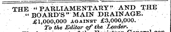 THE " PARLIAMENTARY ^ AND THE •• ¦ ¦¦ ¦¦...