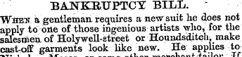 BANKRUPTCY BILIi. Wheu a gentleman, requ...