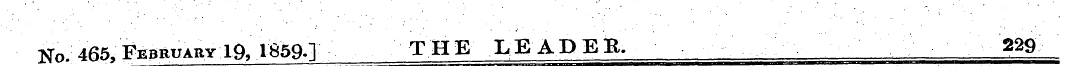 No. 465, February 19, 1* 59.] THE LEADEB...