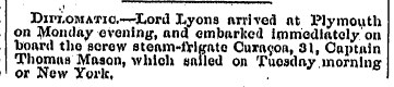 Diri,OMATio,~--I<ord Lyons arrived at Pl...