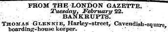 FfiOM THE LONDON GAZETTE. Tuesday, Febrt...
