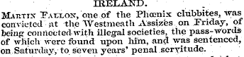 IRELAND. Mahtix Faixox, one of the Phoen...