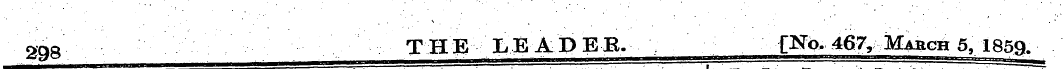 298 THE LEADEB. : [No. 467, March 5,1855...