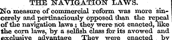 THE NAVIGATION LAWS. No measure of comme...
