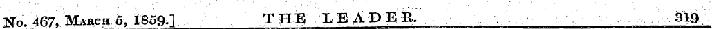 Kb. 467, March 5, 1859.] T HE LEA P E &....