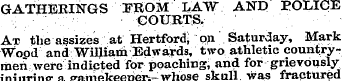 GATHERINGS FROM LAW AND POLICE COURTS, A...