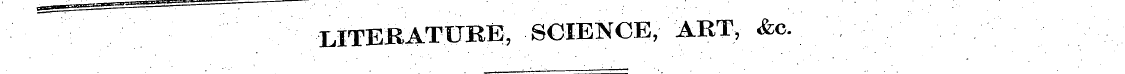 : V ¦ : MTEKATUBE, SCIENCE,' ART, &c. . ...
