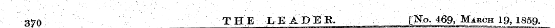 370 THE LEAPEB. [ftfo. 469, March lfy 18...