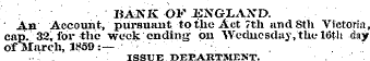 BANK OF KNGLAKD. ' An Account, pursuant ...