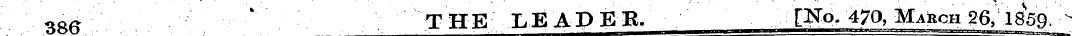 386 THE LEADER. [j^o. 470, March 26, 185...