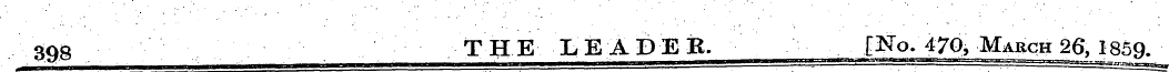 39S THE LEADER. Wo. 470, March 26, 1859.