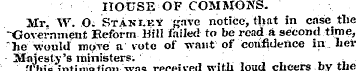 HOUSE OF COMMONS. Mr. \V. 0; Stanley - g...