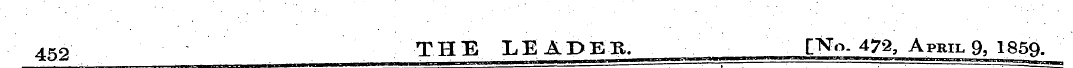 ¦ ¦ ... ¦--4ko THE LEADER. £Na. 4?2, Apr...