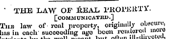 ' THE LAW OF REAL PROPE ltTY. [communica...