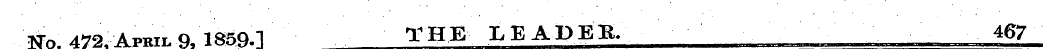 *r n 472. Apiui. 8. 1859-1 THE LEADER, 4...
