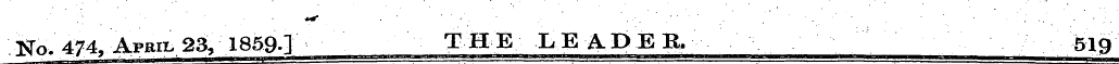 No. 474, April 23, 1859.] THE LEADER. 51...