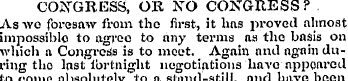 CONGRESS, OR NO CONGRESS? As We foresaw ...