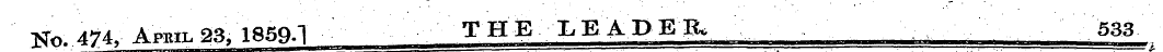 Wo 474. Apeil 23, 1859.1 T H E X E A D E...