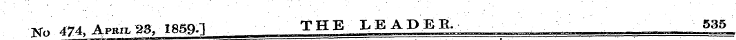 Ho *** Aprii,23. 1859.1 THE LEAPEB. 535