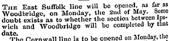 The East Suffolk line will bo opened, as...