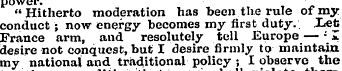 power* " Hitherto moderation has been th...