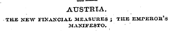AUSTRIA. THE NEW FINANCIAL MEASURES ; TH...