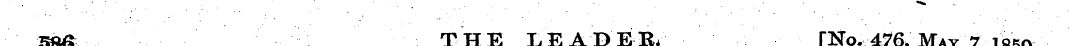m6 THE LEADER; [No. 476, May 7.18fiQ »¦—...