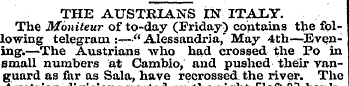 THE AUSTRIANS IN ITALY. The Moniteur of ...