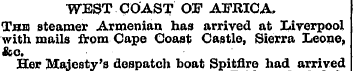WEST COAST OF AFRICA. This steamer Armen...