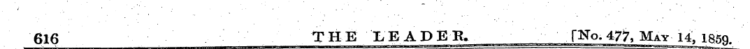 616 THE LEADER [No. 477, May 14, 185Q.
