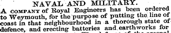 NAVAL. AND MILITARY. A company of Royal ...