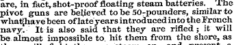 are, in fact, shot-proof floating steam ...