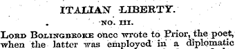 ITALIAN LIBERTY. NO. III. Lokd Boi-ingbr...