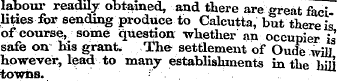 labour readily obtained, and there are T...