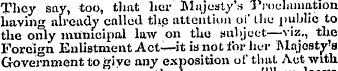 They say, too, that her Majesty's Procla...