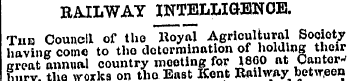 RAILWAY INTELLIGENCE. Tub Council of the...