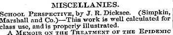 MISCELLANIES. School Perspective, by J. ...