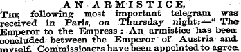 AN ARMISTICE, The following most importa...