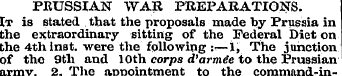 PRUSSIAN WAR PREPARATIONS. It is stated ...