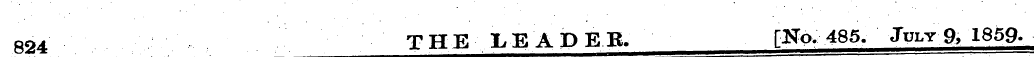 824 THE LEA DEB. [No, 485. July 9, 1859-