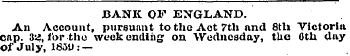 BANK OF ENGLAND. An Account, pursuant to...