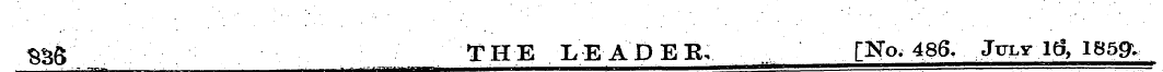 $36 'THE LEADEBv [No. 486, . July Id, I8...